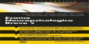 ESAME NEUROPSICOLOGICO BREVE 2 (ENB2): una batteria di screening neuropsicologico (15-96 anni) 