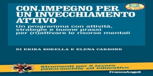 CON.IMPEGNO: un intervento di psicoeducazione sull'invecchiamento attivo 
